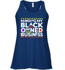 Minding my black owned business Racerback Tank - nikotee
