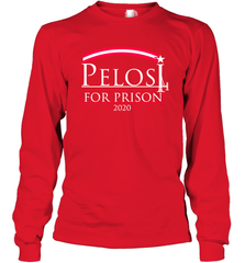 Pelosi For Prison Long Sleeve T-Shirt - nikotee
