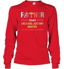 Mavel Avenger Fathor like a Dad just way mightier Long Sleeve T-Shirt - nikotee