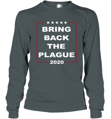Bring Back The Pague 2020 Long Sleeve T-Shirt - nikotee