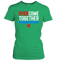 Over Come Together Apart We Are One Women's T-Shirt - nikotee