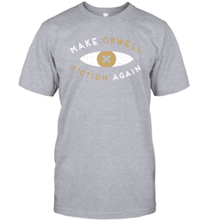 Make Orwell Fiction Again Recon Eye Men's T-Shirt - nikotee