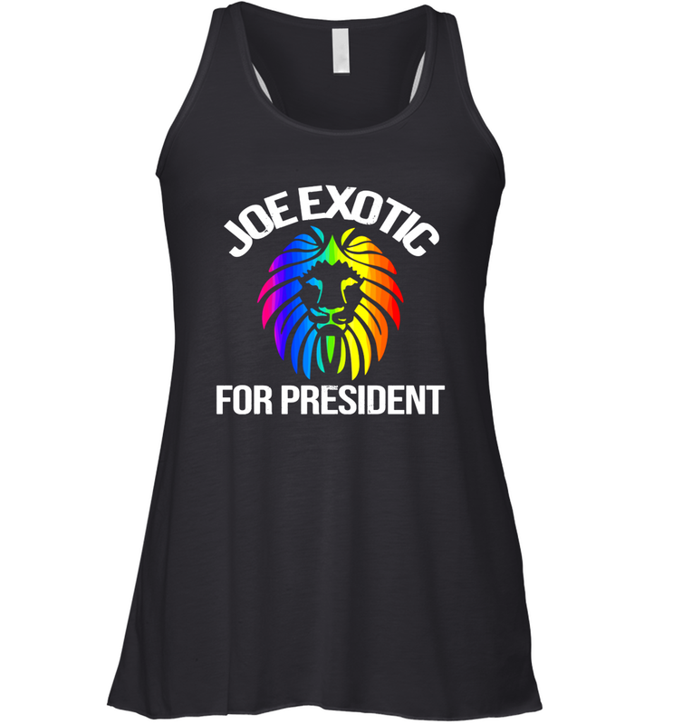 Joe Exotic for President Racerback Tank - nikotee