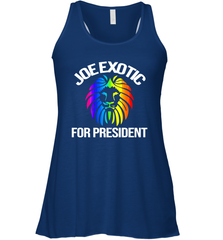 Joe Exotic for President Racerback Tank - nikotee