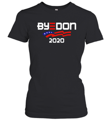 Joe Biden 2020 For President Political Parody ByeDon Women's T-Shirt - nikotee