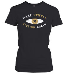 Make Orwell Fiction Again Recon Eye Women's T-Shirt - nikotee