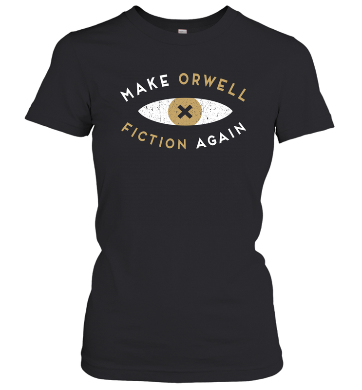 Make Orwell Fiction Again Recon Eye Women's T-Shirt - nikotee
