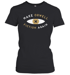 Make Orwell Fiction Again Recon Eye Women's T-Shirt - nikotee